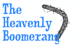 The Heavenly Boomerang, by Phil Ware