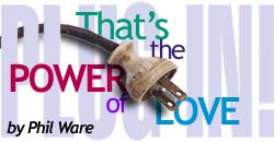 That's The Power of Love, by Phil Ware