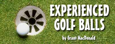 Experienced Golf Balls, by Grant MacDonald