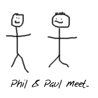 Phil & Paul meet