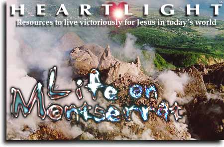 Life on Montserrat