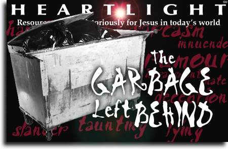The Garbage Left Behind