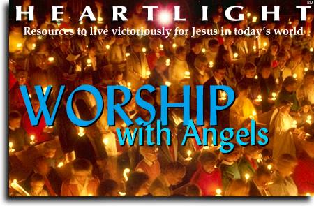 Worship with Angels