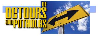 Of Detours and Potholes, by Phil Ware