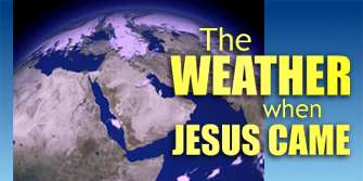 The Weather When Jesus Came