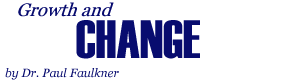 Growth and Change, by Dr. Paul Faulkner