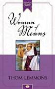 Woman of Means