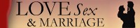 Love, Sex & Marriage