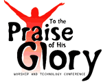 To the Praise of His Glory