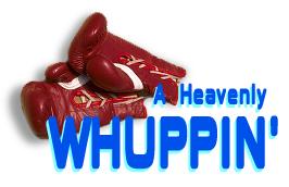 A Heavenly Whuppin', by Phil Ware