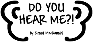 Do You Hear Me?, by Grant MacDonald