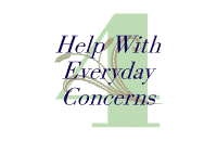 4.  Help With Everyday Concerns