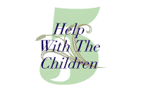5.  Help With the Children