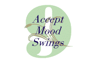 9.  Accept Mood Swings
