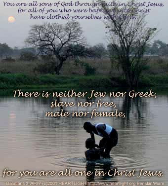 Galatians 3:26-27 : Heart Gallery : HEARTLIGHT®