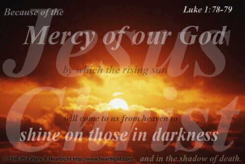 Luke 1:78,79