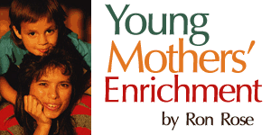 Young Mothers' Enrichment, by Ron Rose