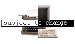 Subject to Change, by Phil Ware